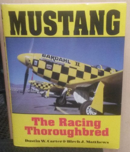 9780887403910: Mustang: The Racing Thoroughbred