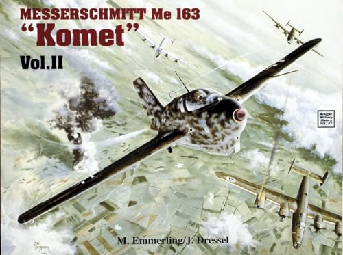 Beispielbild fr The Messerschmitt Me 163/Komet (Military History Series) zum Verkauf von Books From California