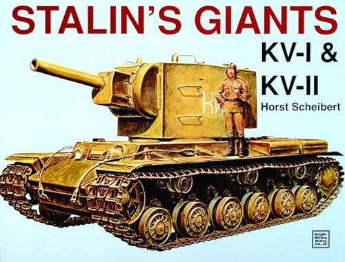 Beispielbild fr Stalin's Giants - Kv-I & Kv-II (Schiffer Military History) zum Verkauf von Books From California