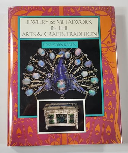 9780887404535: Jewellery and Metalwork in the Arts and Crafts Tradition