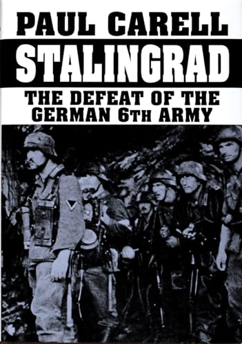 Beispielbild fr Stalingrad: The Defeat of the German 6th Army zum Verkauf von Goodwill Books