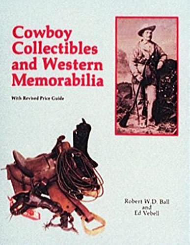 Beispielbild fr Cowboy Collectibles and Western Memorabilia, With Revised Price Guide zum Verkauf von North Slope Books