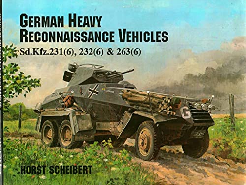 9780887405211: German Heavy Reconnaissance Vehicles