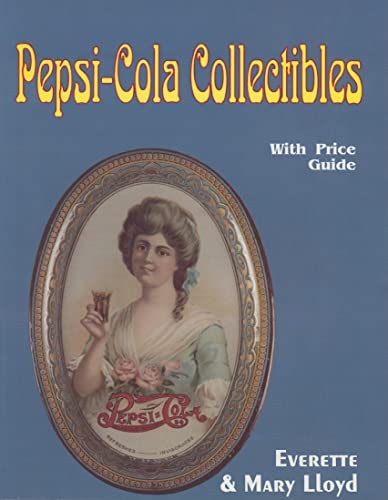 Beispielbild fr Pepsi-Cola Collectibles zum Verkauf von Better World Books