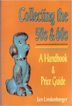 Imagen de archivo de Collecting the 50's & 60's (A handbook & price guide) a la venta por Wonder Book
