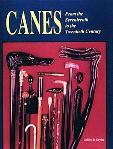 Stock image for Canes - From the Seventeenth to the Twentieth Cntury for sale by Wildside Books