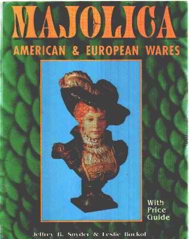 Beispielbild fr Majolica: American & European Wares zum Verkauf von Half Price Books Inc.