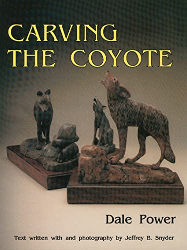 Beispielbild fr Carving the Coyote zum Verkauf von Books From California
