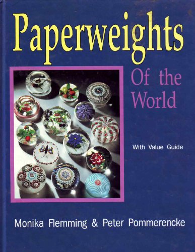 Stock image for Paperweights of the World for sale by Ramblin Rose Books