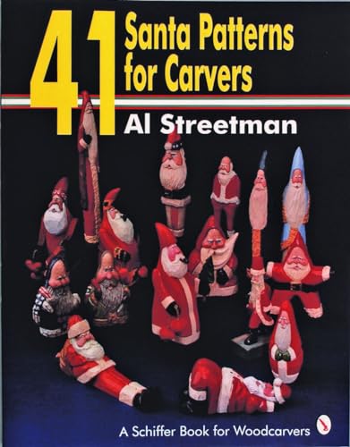 Beispielbild fr 41 Santa Patterns for Woodcarvers (Schiffer Book for Woodcarvers) zum Verkauf von Books From California