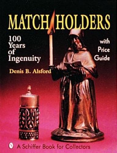 Imagen de archivo de Match Holders: 100 Years of Ingenuity a la venta por WorldofBooks