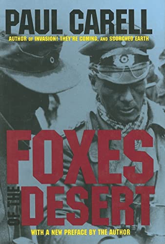 9780887406591: Foxes of the Desert: The Story of the Afrikakorps (Luftwaffe Profile Series)