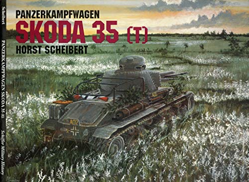 9780887406782: Panzer 35 (t): Skoda 35