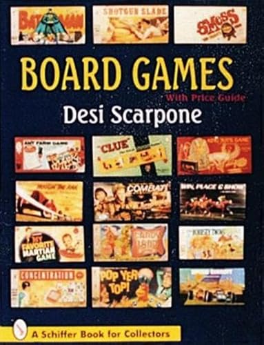 Imagen de archivo de Board Games: With Price Guide (A Schiffer Book for Collectors) a la venta por Books of the Smoky Mountains