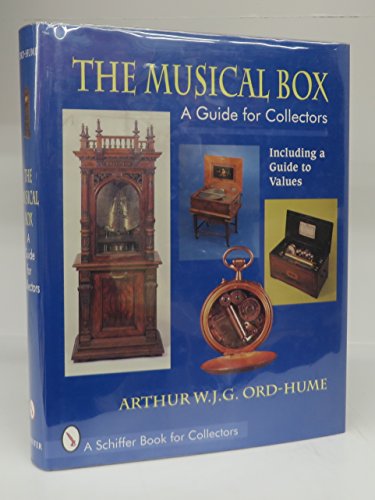 Stock image for The Musical Box: A Guide for Collectors : Including a Guide to Values for sale by Tim's Used Books  Provincetown Mass.