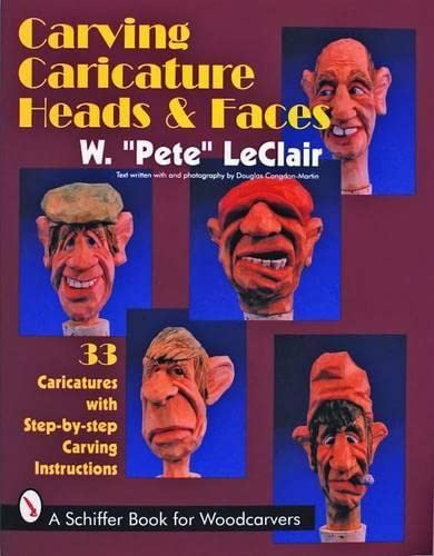 9780887407840: Carving Caricature Heads and Faces (A Schiffer Book for Wood Carvers)