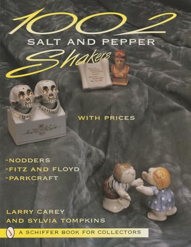 Stock image for 1002 Salt and Peppers Shakers: With Prices (A Schiffer Book for Collectors) for sale by HPB-Emerald