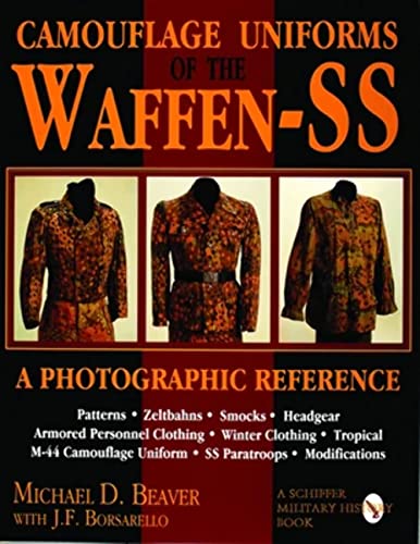 Beispielbild fr Camouflage Uniforms of the Waffen - SS: A Photographic Reference zum Verkauf von Old Army Books