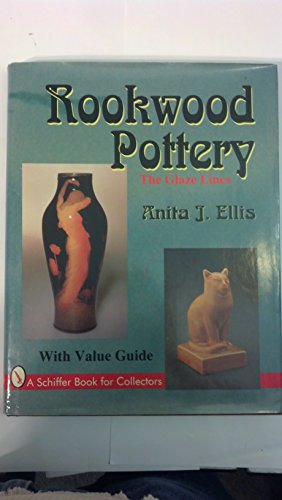 9780887408380: Rookwood Pottery: The Glaze Lines/With Value Guide