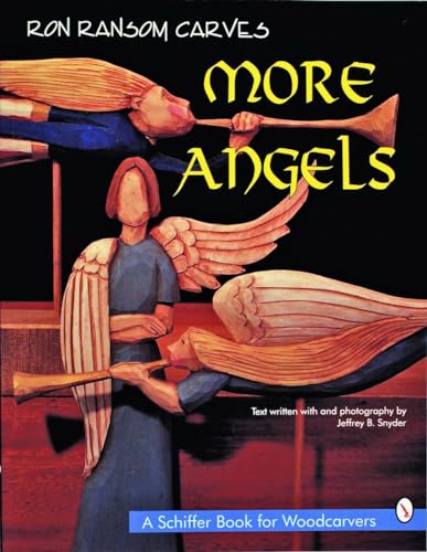 9780887408922: Ron Ransom Carves More Angels