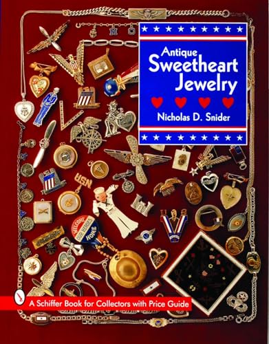 Imagen de archivo de Antique Sweetheart Jewelry (Schiffer Book for Collectors) [Paperback] Snider, Nicholas D. a la venta por tttkelly1