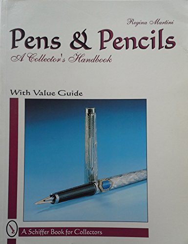 9780887409424: Pens and Pencils: A Collector's Handbook