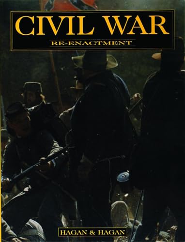 Imagen de archivo de Civil War Re-enactment: a la venta por Wonder Book