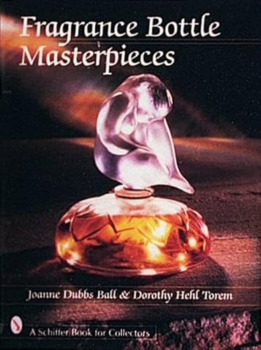 Imagen de archivo de FRAGRANCE BOTTLE MASTERPIECES a la venta por Kurt Gippert Bookseller (ABAA)