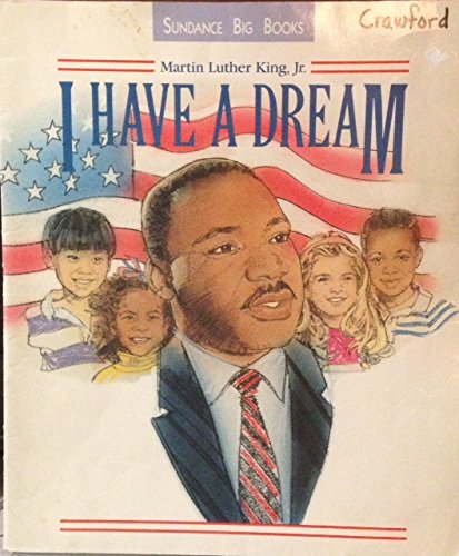 9780887418969: I Have a Dream / With Teacher's Guide