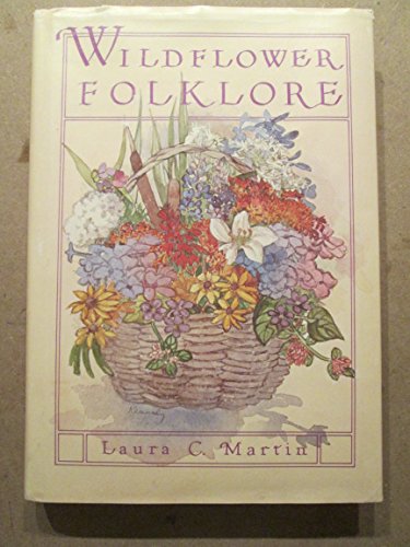 Stock image for Wildflower Folklore for sale by Hafa Adai Books