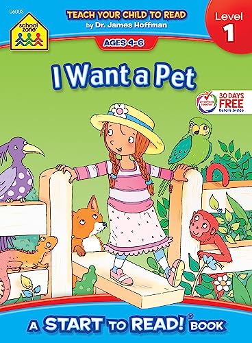 Stock image for School Zone - I Want a Pet, Start to Read! Book Level 1 - Ages 4 to 6, Rhyming, Early Reading, Vocabulary, Sentence Structure, Picture Clues, and More (School Zone Start to Read! Book Series) for sale by Gulf Coast Books