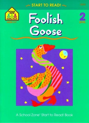 Stock image for Foolish Goose, with Book for sale by ThriftBooks-Atlanta