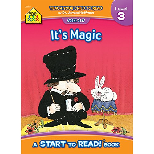 9780887430299: School Zone - It's Magic, Start to Read! Book Level 3 - Ages 6 to 7, Rhyming, Early Reading, Vocabulary, Sentence Structure, Picture Clues, and More ... to Read! Book Series) (Start to Read Series)