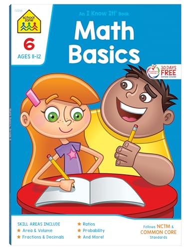 Stock image for School Zone - Math Basics 6 Workbook - 64 Pages, Ages 11 to 12, 6th Grade, Powers and Exponents, Order of Operations, Fractions, Estimating, and More (School Zone I Know It!® Workbook Series) for sale by ThriftBooks-Atlanta