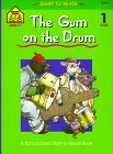 Beispielbild fr The Gum on the Drum zum Verkauf von Better World Books