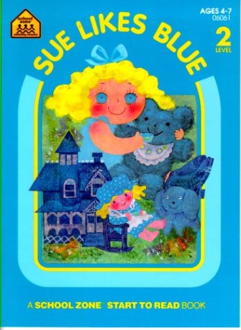 Imagen de archivo de Sue Likes Blue a la venta por ThriftBooks-Dallas