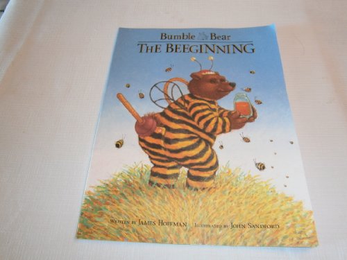 Beispielbild fr The Beginning (Bumble Bear Storybooks) zum Verkauf von Wonder Book