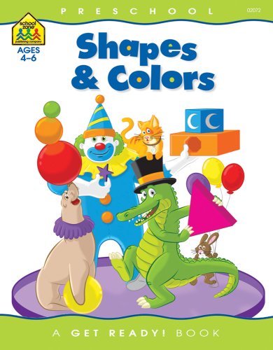 Shapes & Colors (9780887437281) by School Zone; Joan Hoffman; Barbara Gregorich