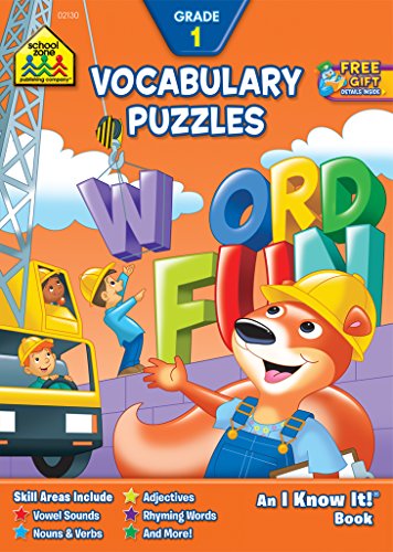 Stock image for School Zone - Vocabulary Puzzles Workbook - 32 Pages, Ages 5 to 6, 1st Grade, Spelling, Vowels, Adjectives, Rhyming, and More (School Zone I Know It! Workbook Series) for sale by Your Online Bookstore