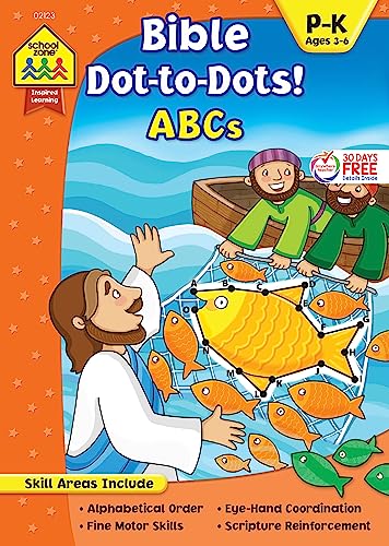 Stock image for School Zone - Bible Dot-to-Dots! ABCs Workbook - Ages 3 to 6, Preschool, Kindergarten, Christian Scripture, Old & New Testament, Connect the Dots, Alphabet, and More (Inspired Learning Workbook) for sale by Irish Booksellers