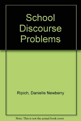 9780887441400: School Discourse Problems