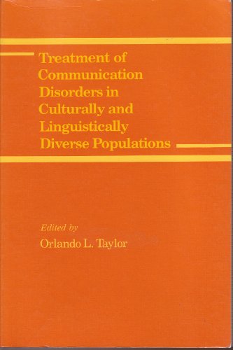 Imagen de archivo de Treatment of Communication Disorders in Culturally and Linguistically Diverse Populations a la venta por Better World Books