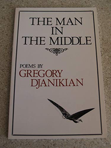 Stock image for The Man in the Middle (Carnegie Mellon Poetry Series) for sale by Midtown Scholar Bookstore