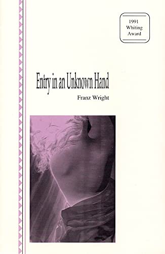 9780887480782: Entry in an Unknown Hand (Carnegie Mellon Poetry)