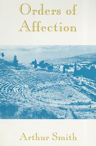 Beispielbild fr Orders of Affection (Carnegie Mellon Poetry (Paperback)) zum Verkauf von Revaluation Books