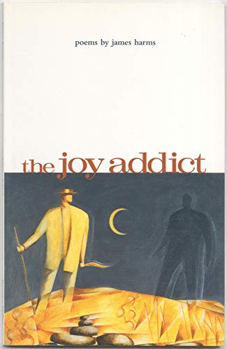 Beispielbild fr The Joy Addict (Carnegie Mellon Poetry) zum Verkauf von Powell's Bookstores Chicago, ABAA