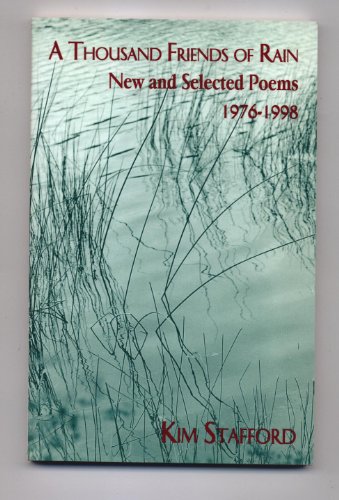 Imagen de archivo de A Thousand Friends of Rain: New and Selected Poems, 1976-1998 a la venta por ThriftBooks-Dallas