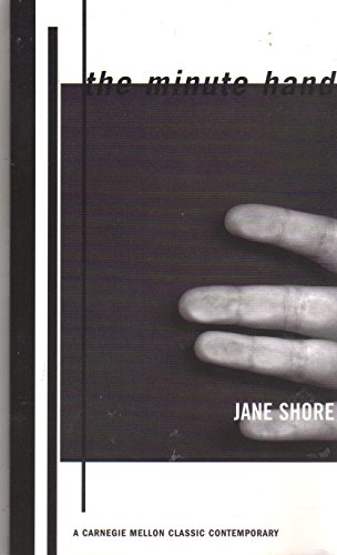 Beispielbild fr The Minute Hand (Carnegie Mellon Classic Contemporary) zum Verkauf von Chaparral Books