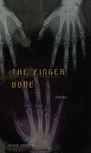 The Finger Bone (9780887483660) by Prufer, Kevin