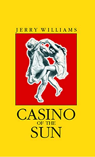 Imagen de archivo de Casino of the Sun a la venta por ThriftBooks-Atlanta